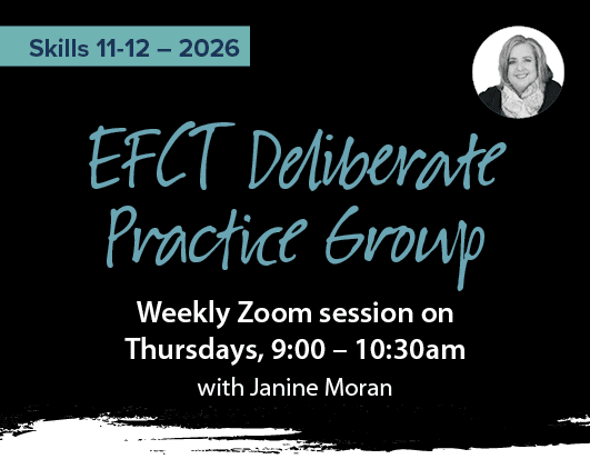 Skills 11–12 Deliberate Practice Group for EFCT – refine advanced skills, integrate full EFCT model, and prepare for ICEEFT certification, hosted weekly online.